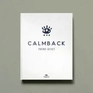 Calm Back Phone Reset
